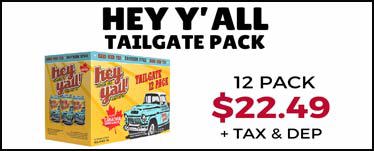 Hey Y’all Tailgate Pack – 12 Pack